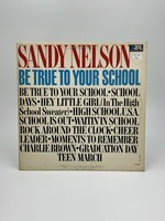 LP Sandy Nelson Be True To Your School LP Record