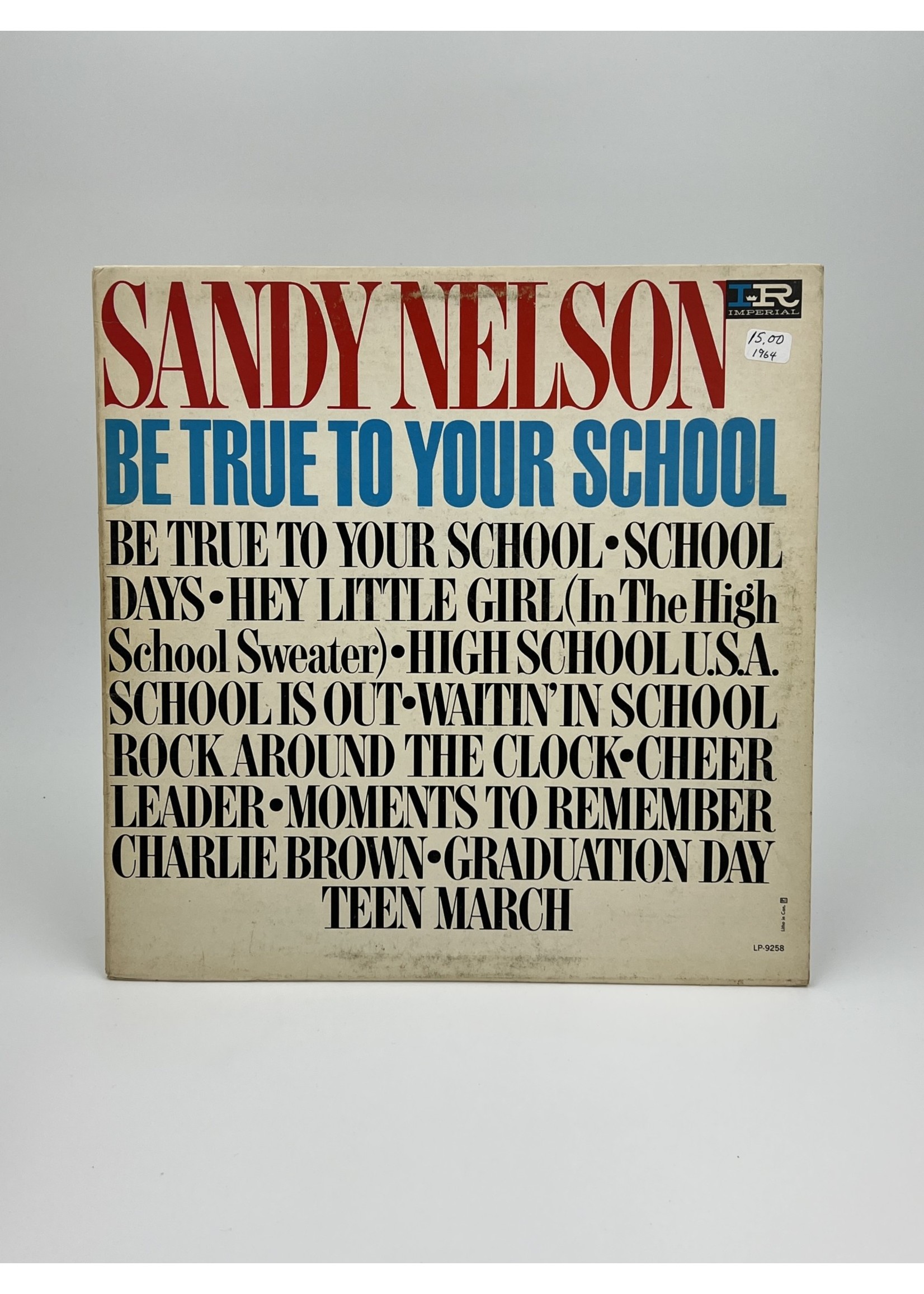 LP Sandy Nelson Be True To Your School LP Record