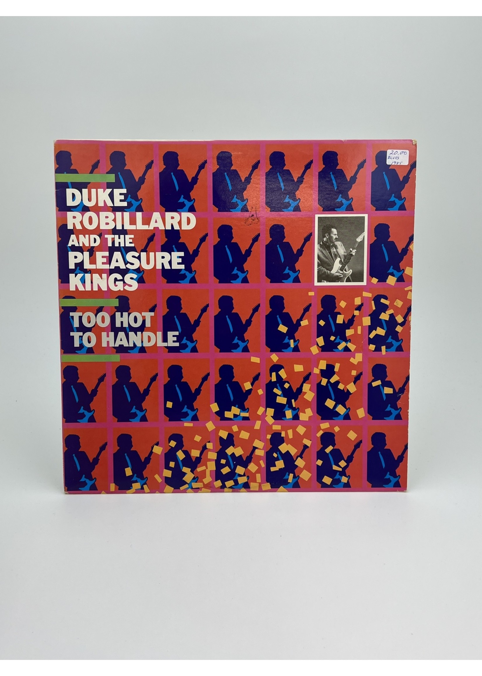 LP Duke Robillard and the Pleasure Kings Too Hot To Handle LP Record