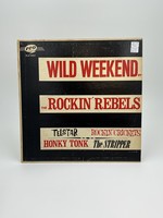 LP Rockin Rebels Wild Weekend LP Record