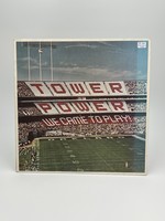 LP Tower Of Power We Came To Play LP Record