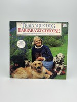 LP Train Your Dog with Barbara Woodhouse with Book LP Record