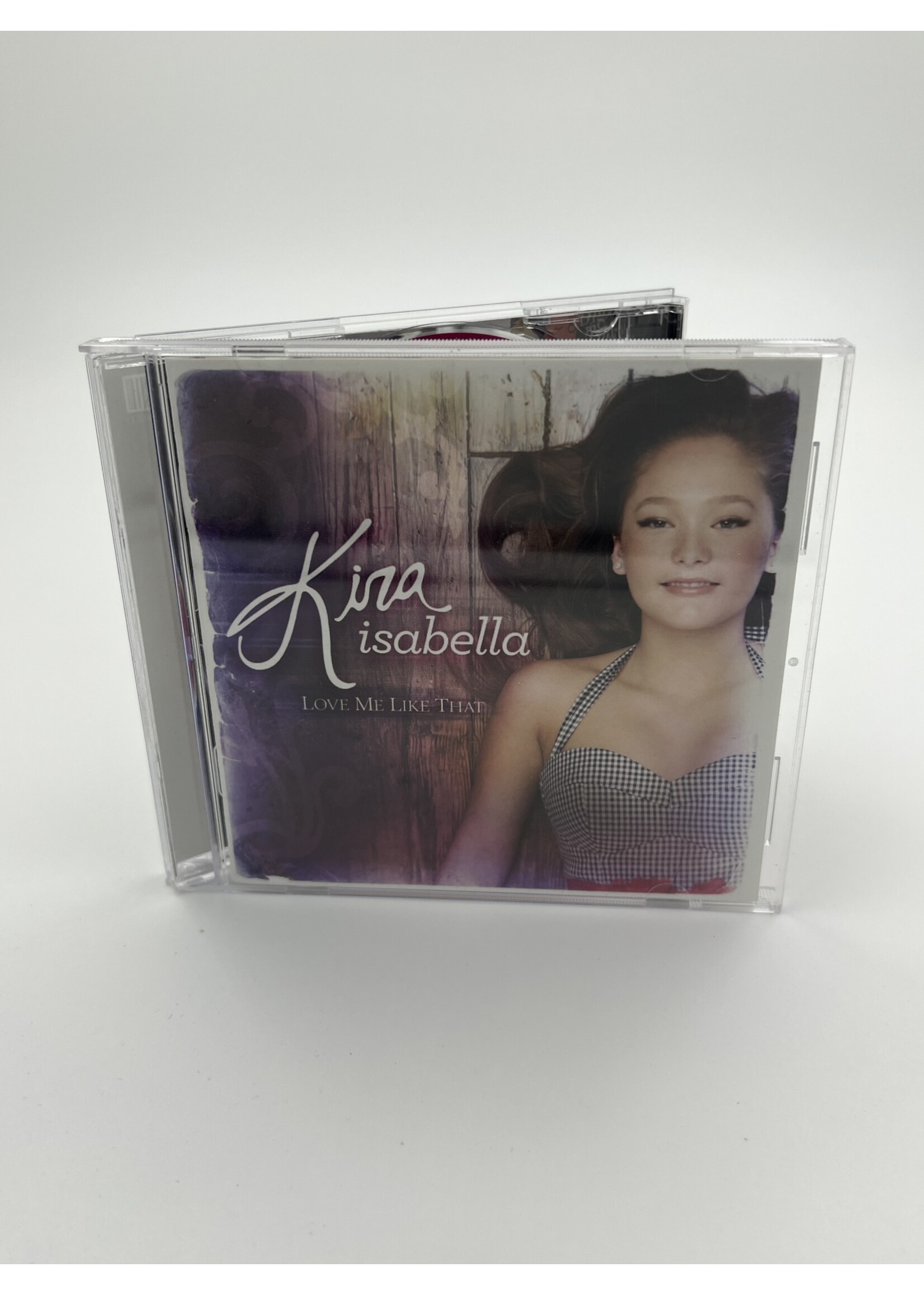 CD   Kira Isabella Love Me Like That CD