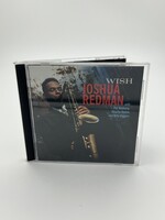 CD Joshua Redman Wish CD