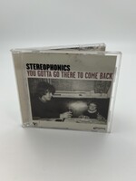 CD Sterophonics You Gotta Go There To Come Back CD