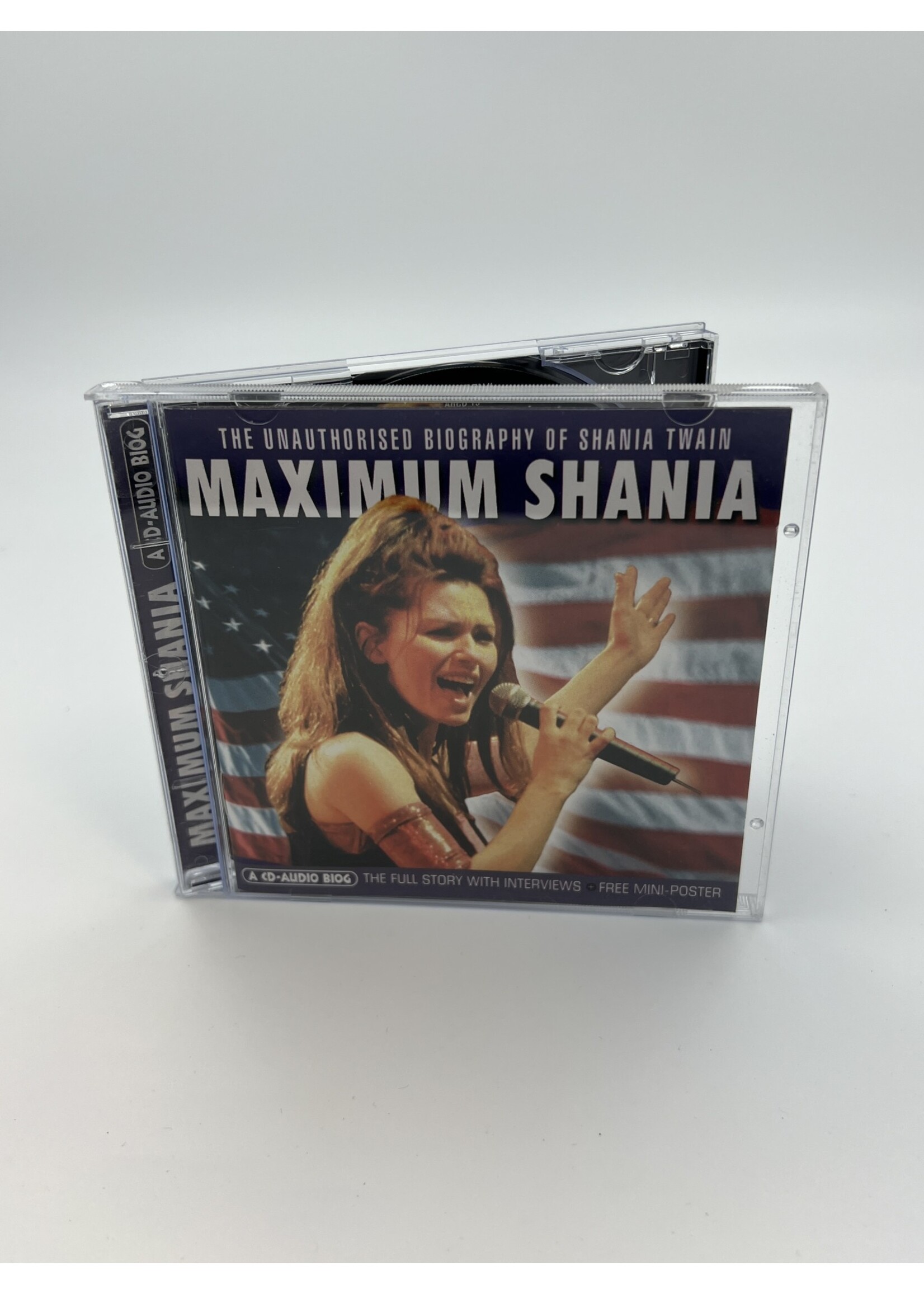 CD Maximum Shania Unauthorised Biography Of Shania Twain CD