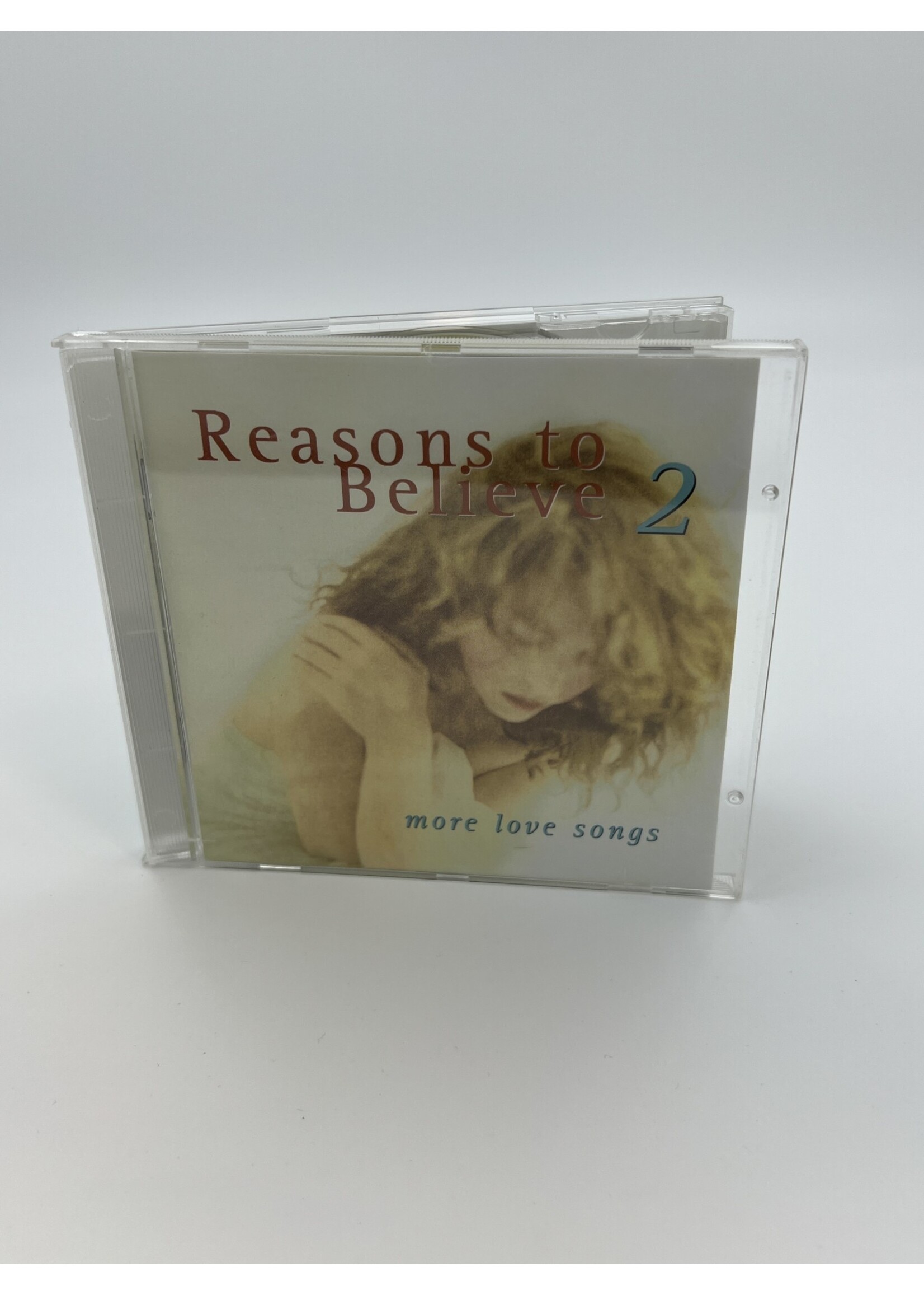CD Reasons To Believe 2 More Love Songs CD