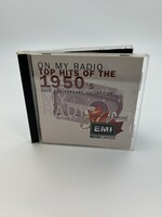 CD On My Radio Top Hits Of The 1950s Volume 1 50th Anniversary Collection CD