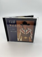 CD Clay Walker If I Could Make A Living CD