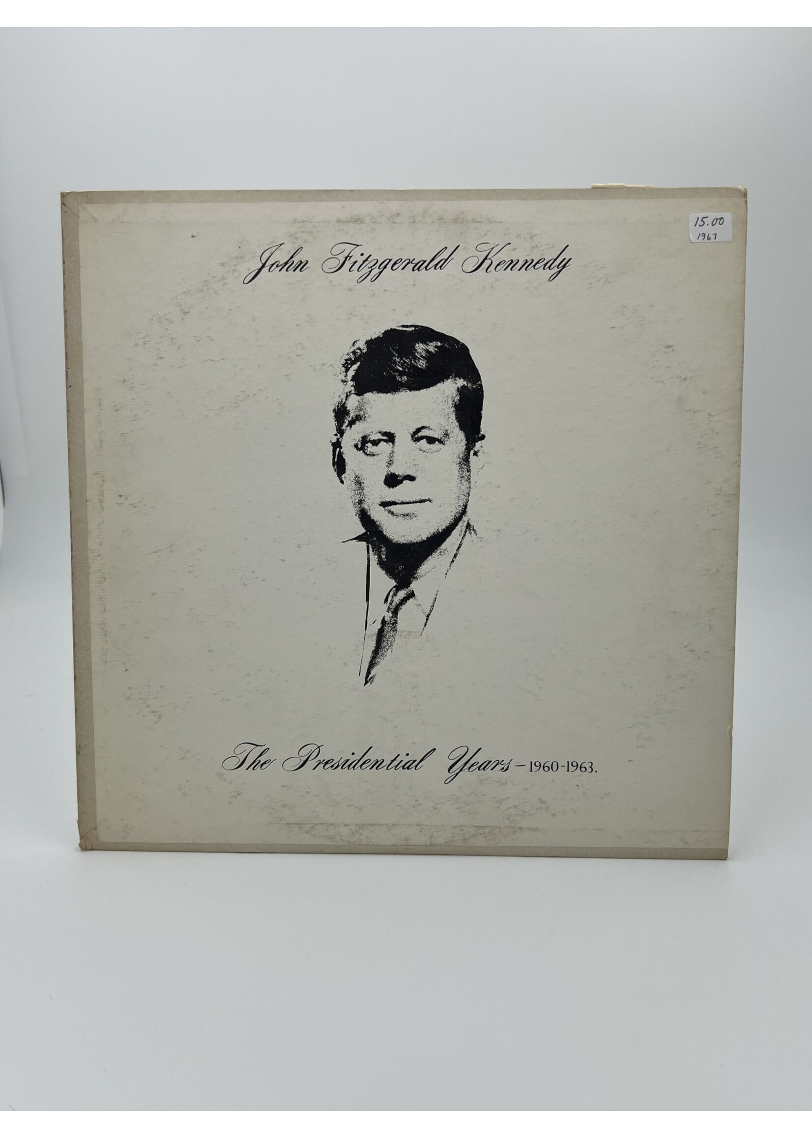 LP   John Fitzgerald Kennedy The Presidential Years 1960 To 1963 LP Record