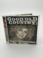 Barbara Mandrell And Friends Good Old Country CD