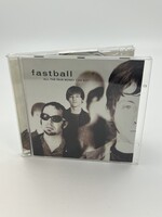 CD Fastball All The Pain Money Can Buy CD