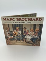 CD Marc Broussard A Life Worth Living CD