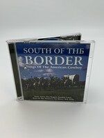 CD South Of The Border Songs Of The American Cowboy Various Artist CD