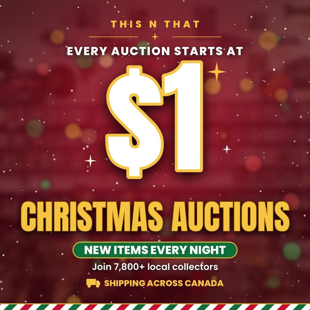 $1 Christmas Auctions every night at This N That. Shipping across Canada.
