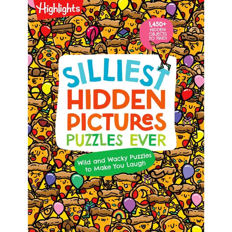 Highlights Highlights Silliest Hidden Pictures Puzzles Ever