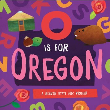 O Is For Oregon
