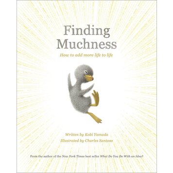 Finding Muchness Kobi Yamada