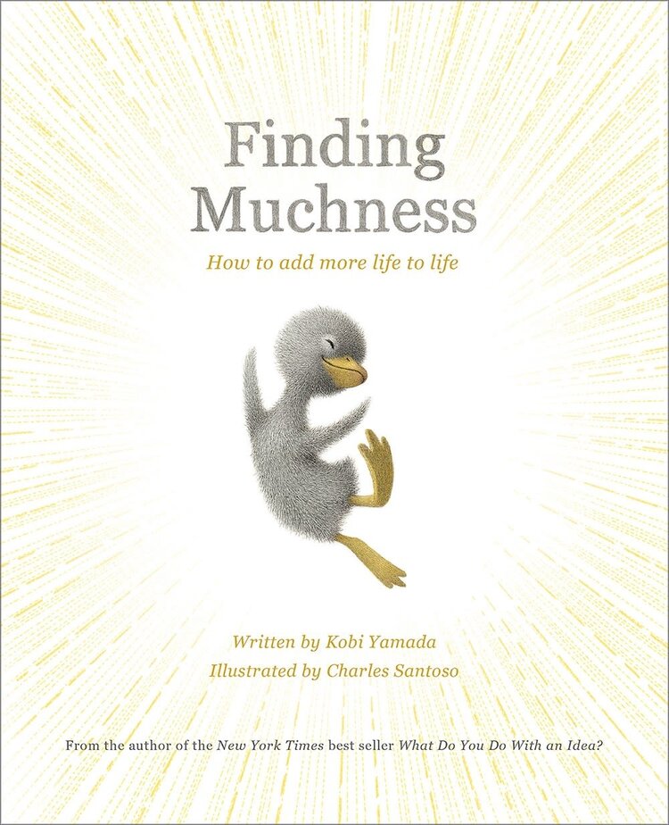 Finding Muchness Kobi Yamada