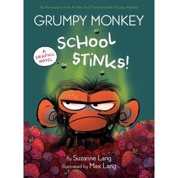 Grumpy Monkey School Stinks Graphic Novel