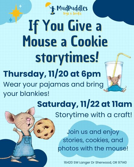 If You Give a Mouse a Cookie Storytimes!