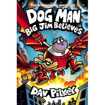 Dog Man Dog Man 14 Big Jim Believes