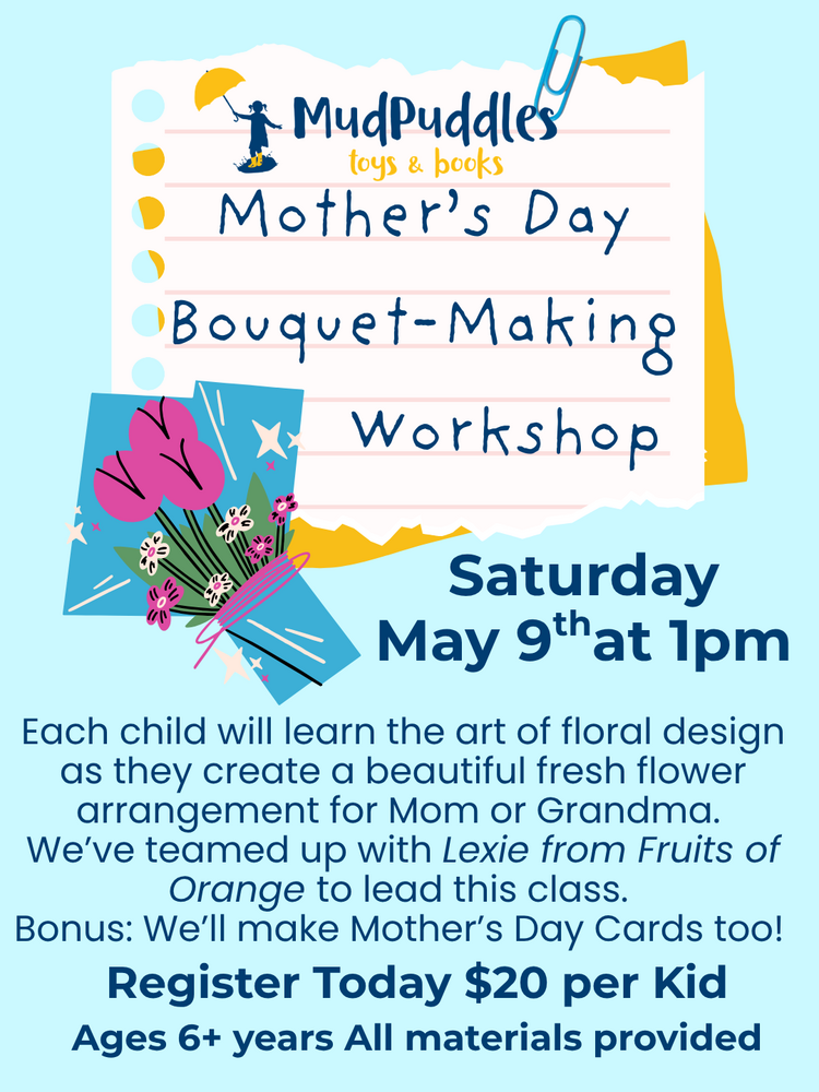 Mother's Day Bouquet-Making Class May 9th 1pm