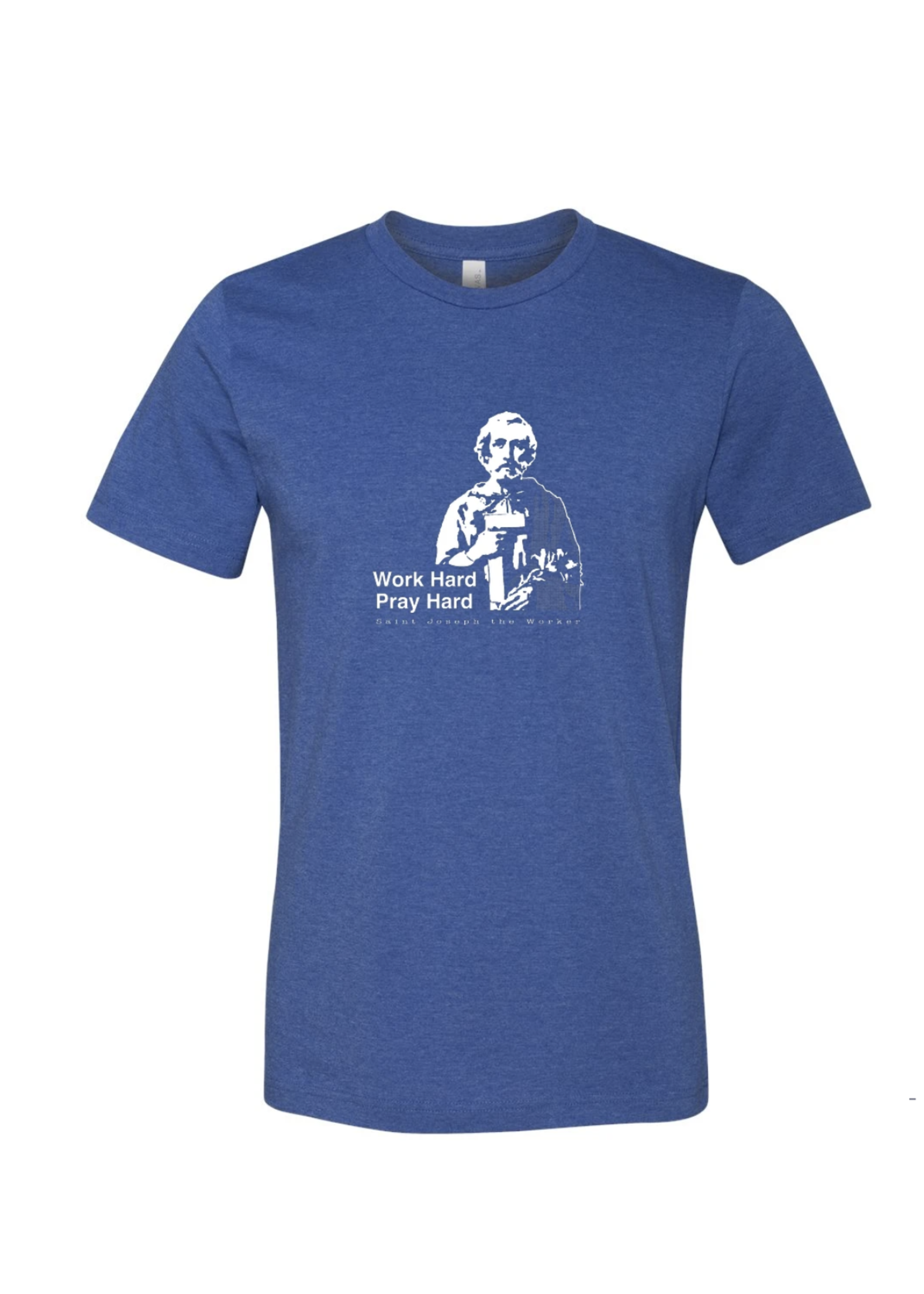 Work Hard Pray Hard - St. Joseph the Worker T-Shirt