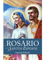 The Holy Spouses Rosary, Second Edition (Spanish)