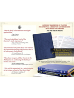 Catholic Handbook of Prayers for Spiritual Liberation & Exorcisms with Redactor's Notes