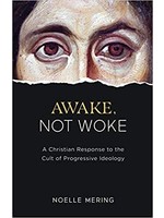 TAN Books Awake Not Woke: A Christian Response to the Cult of Progressive Ideology