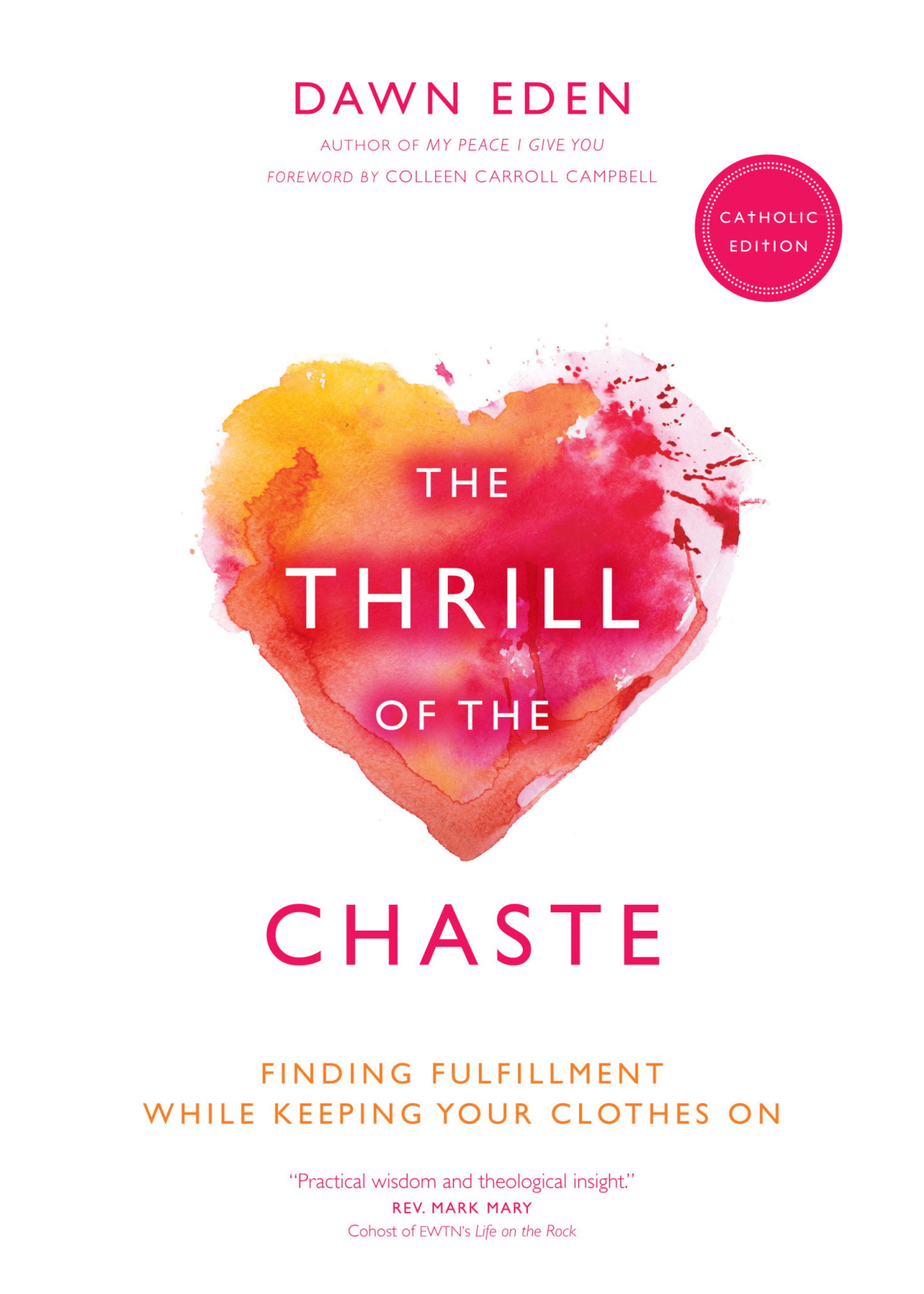 Thrill of the Chaste: Finding Fulfillment While Keeping Your Clothes On