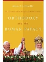 Orthodoxy and the Roman Papacy