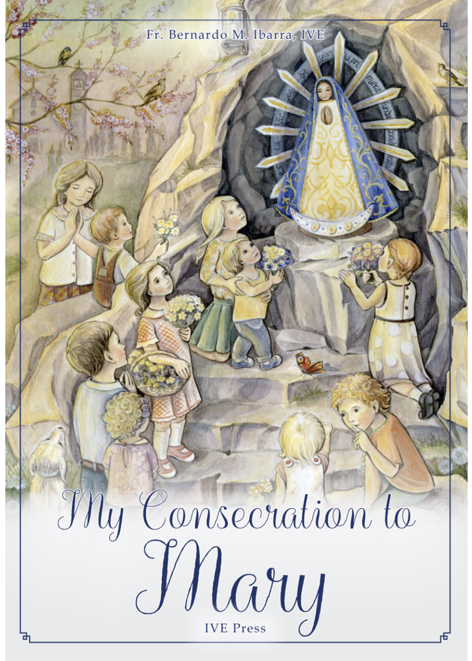 My Consecration to Mary