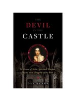 The Devil in the Castle: St. Teresa of Avila, Spiritual Warfare, & the Progress of the Soul