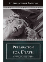 Preparation for Death: Considerations on the Eternal Maxims