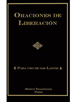 ORACIONES DE LIBERACIÓN: Para Uso de loss Laico