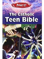 Prove It! Catholic Teen Bible-NABRE