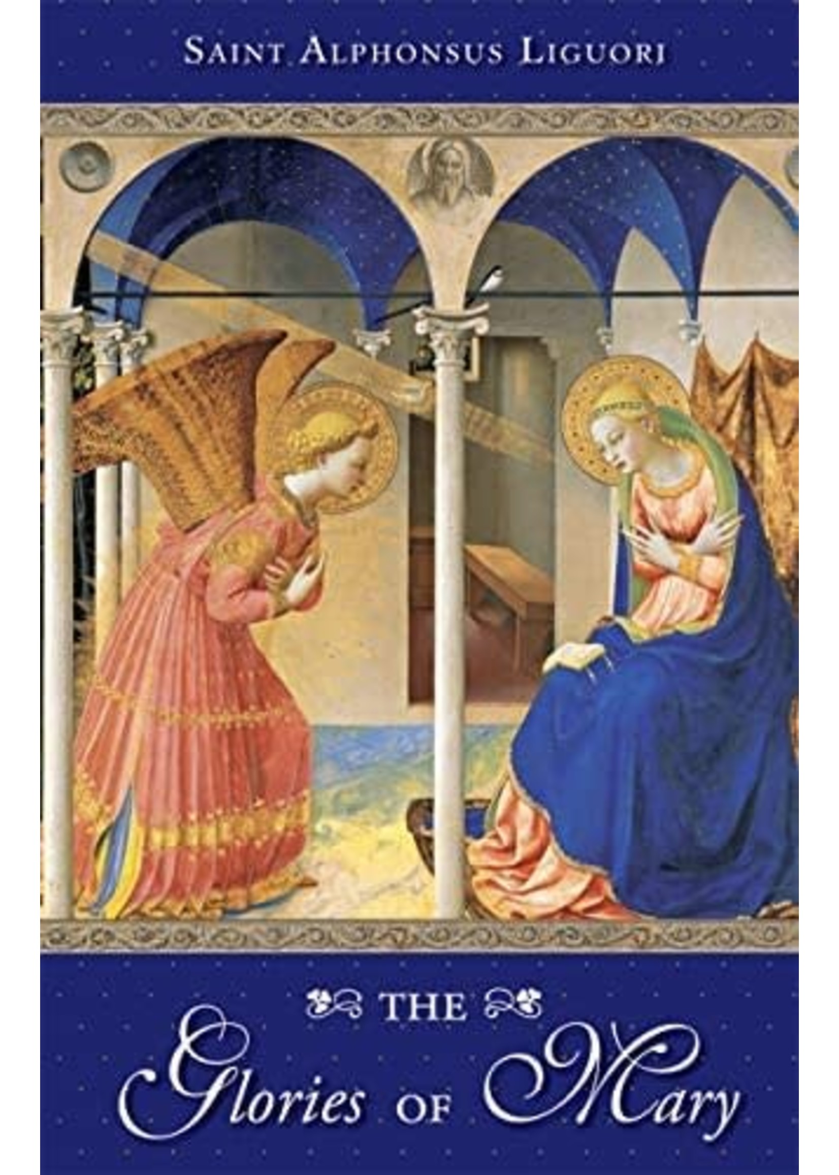 TAN Books The Glories of Mary