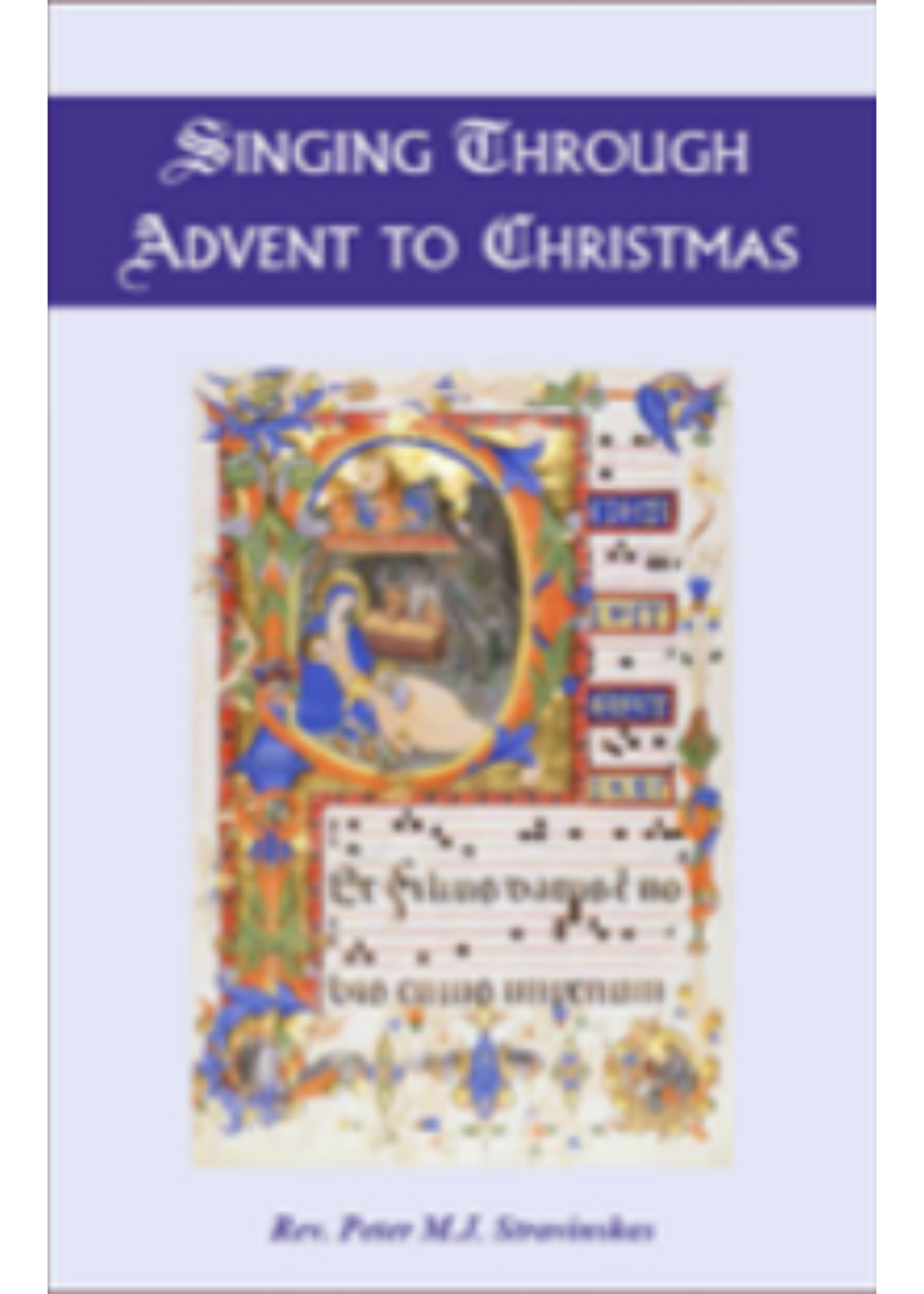 Singing Through Advent to Christmas