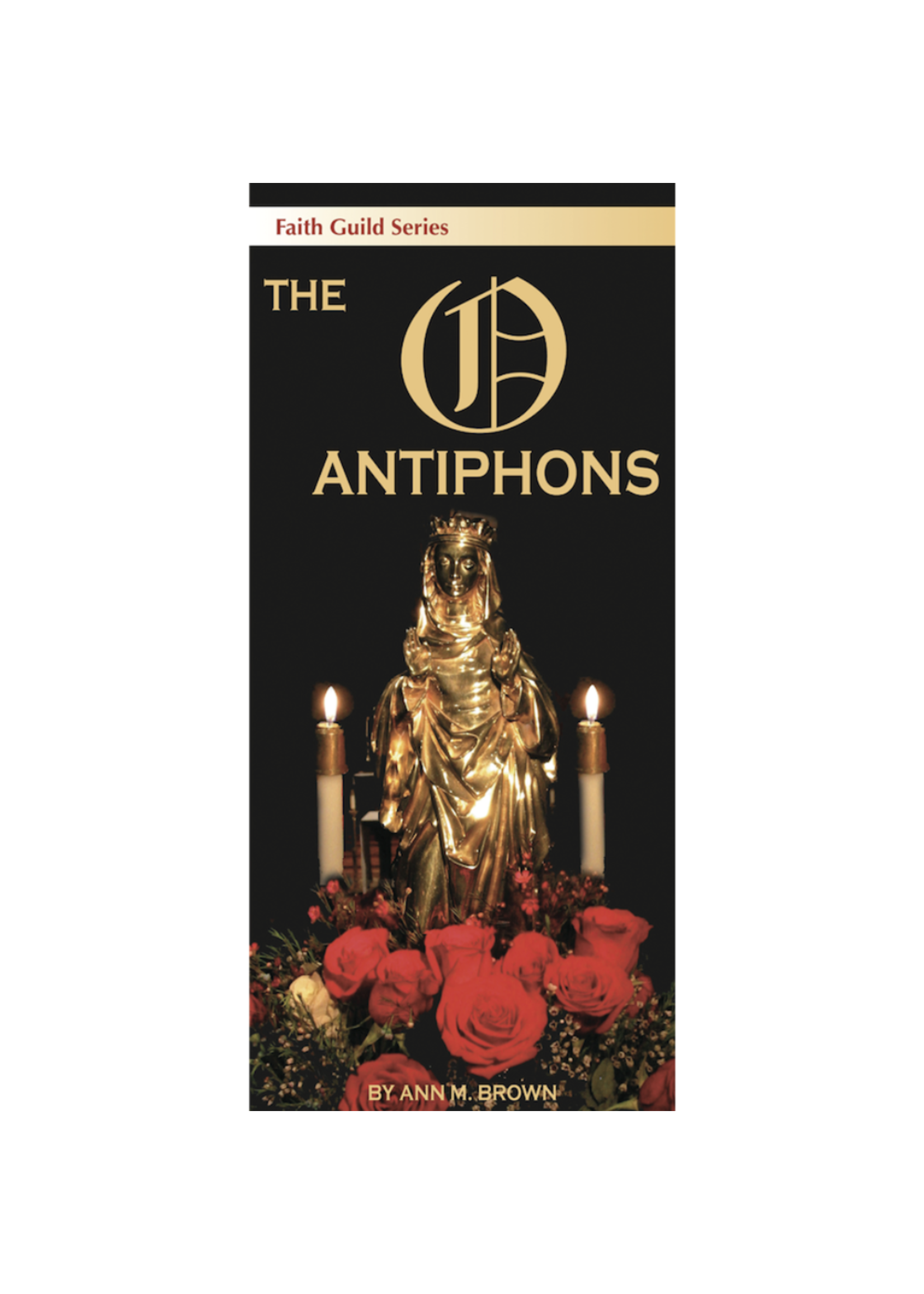 The O Antiphons (Pamphlet)