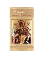 Saint Joseph, Model of Celibate Love