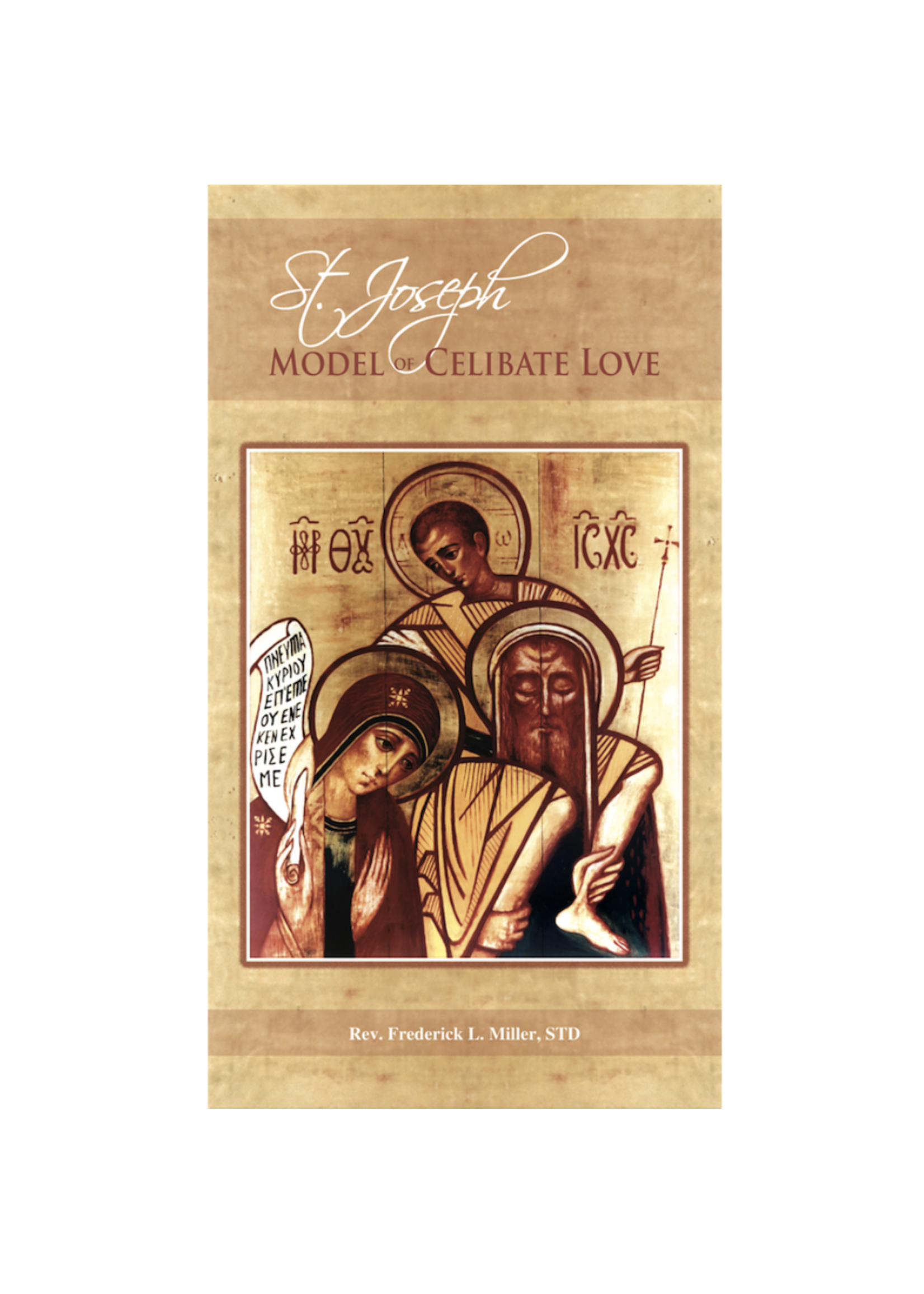 Saint Joseph, Model of Celibate Love