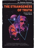 The Strangeness of Truth