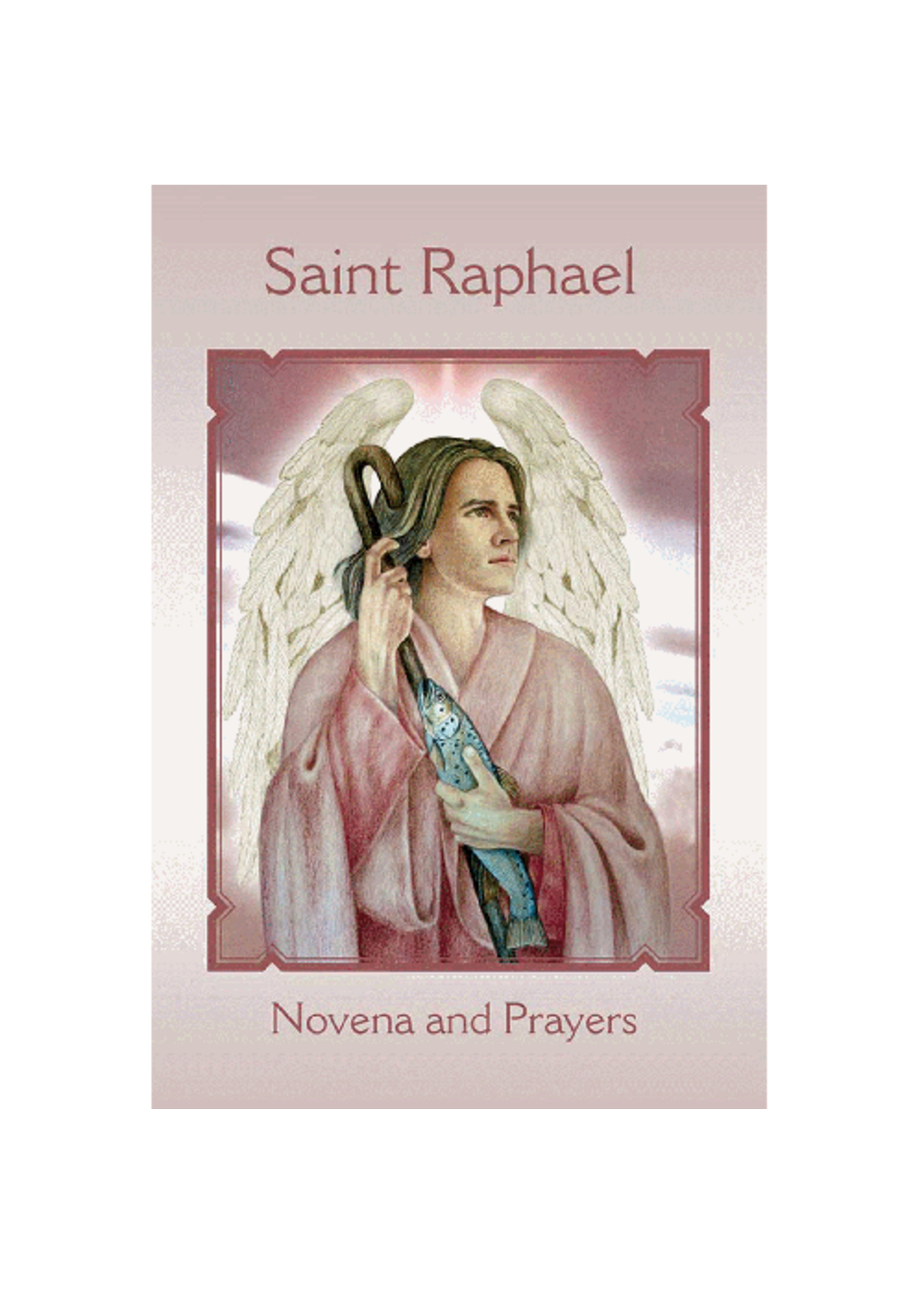 archangel raphael healing prayer