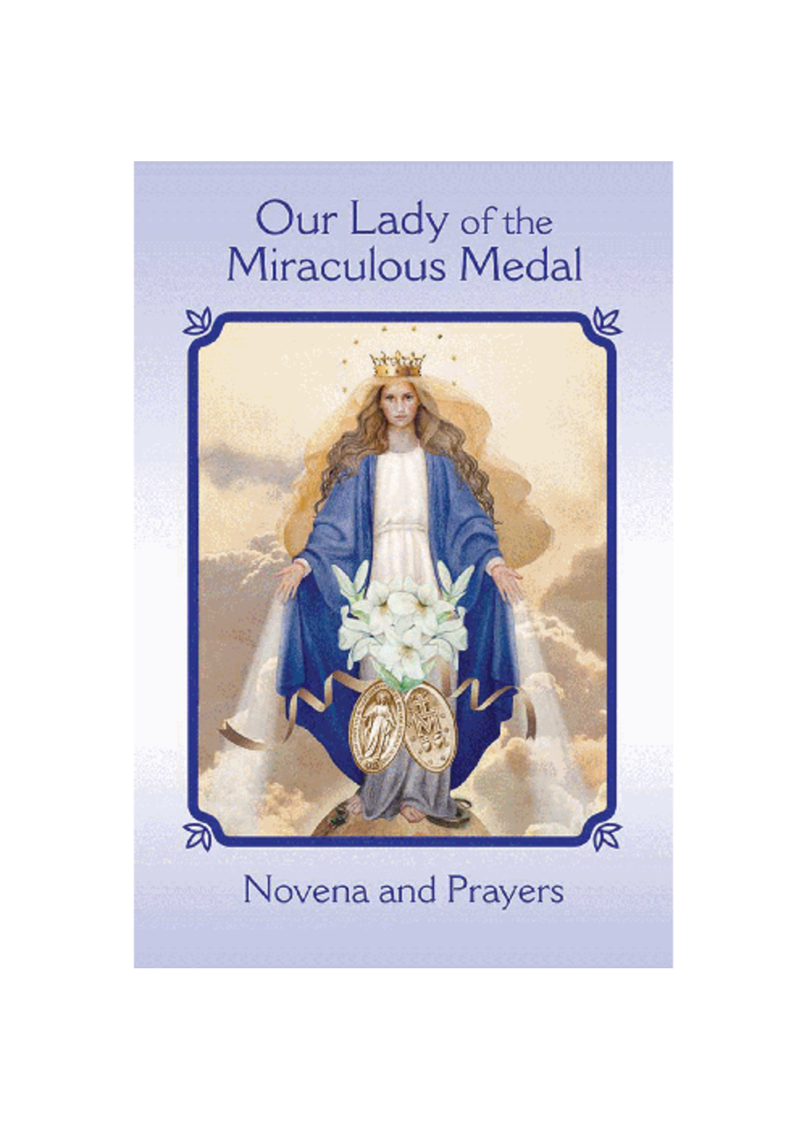 Our Lady of the Miraculous Medal Novena & Prayers