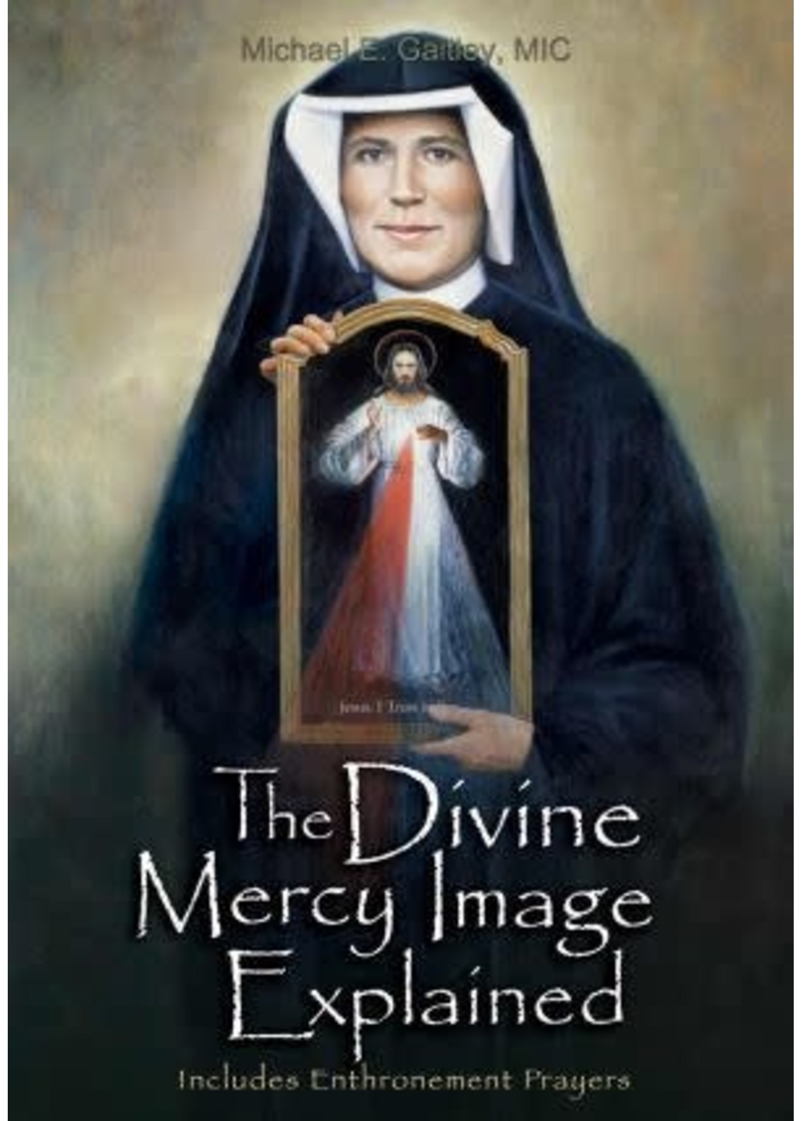 The Divine Mercy Image Explained