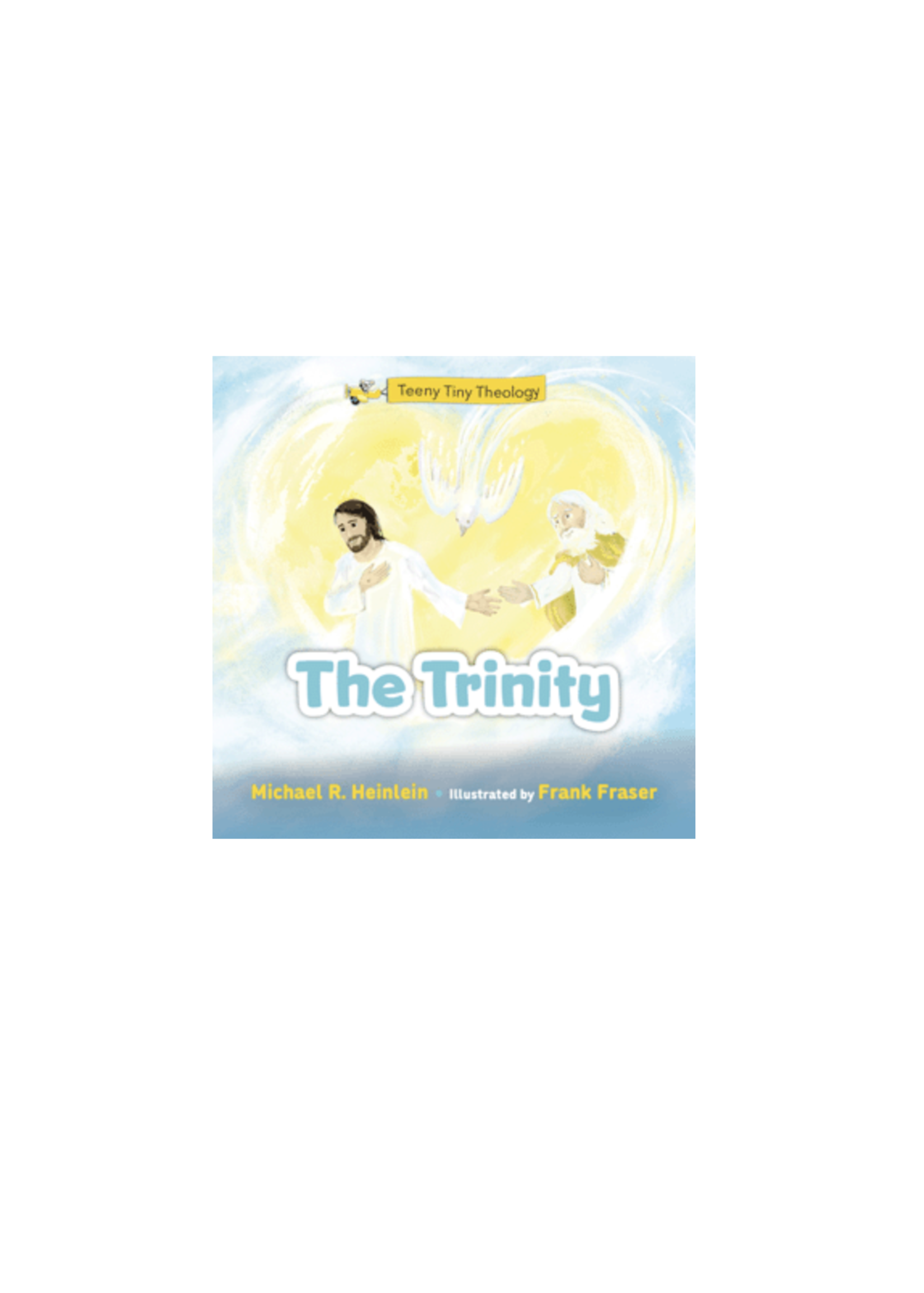 Teeny Tiny Theology: The Trinity