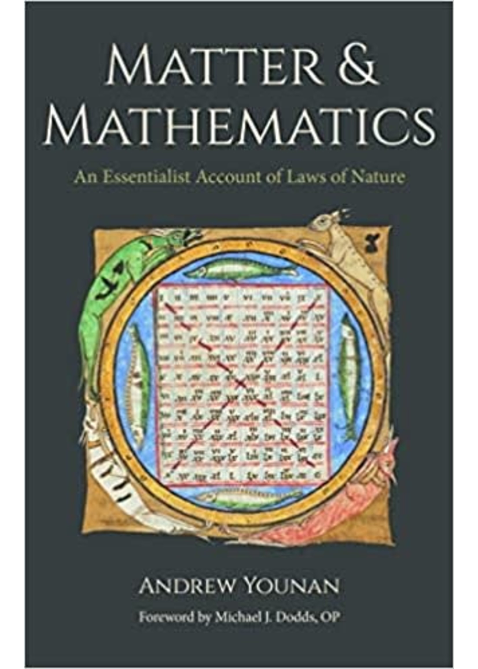 Matter and Mathematics: An Essentialist Account of Laws of Nature