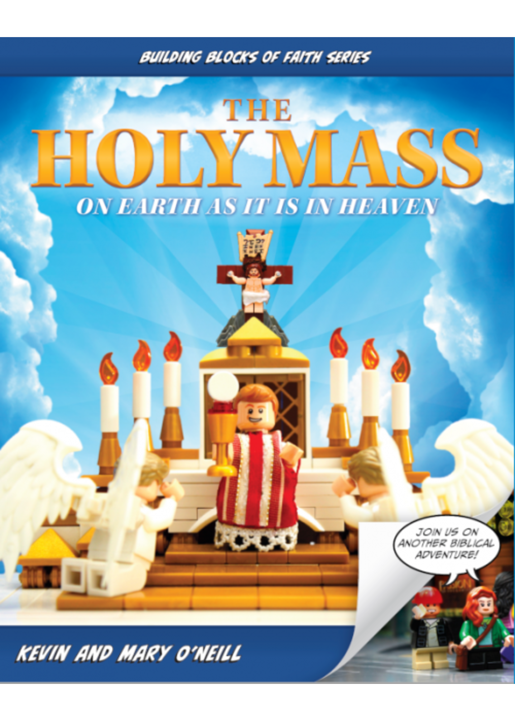 Sophia Institute Press The Holy Mass: On Earth as It Is in Heaven